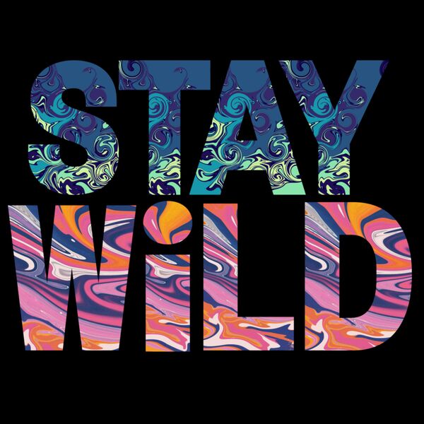 Stay Wild Tie Dye Thumbnail